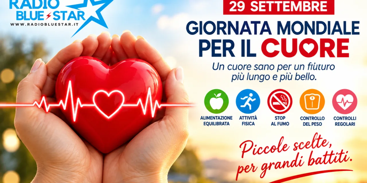 29 settembre, Giornata Mondiale per il Cuore: prendersi cura del cuore è un gesto d’amore