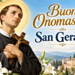 16 OTTOBRE – SAN GERARDO